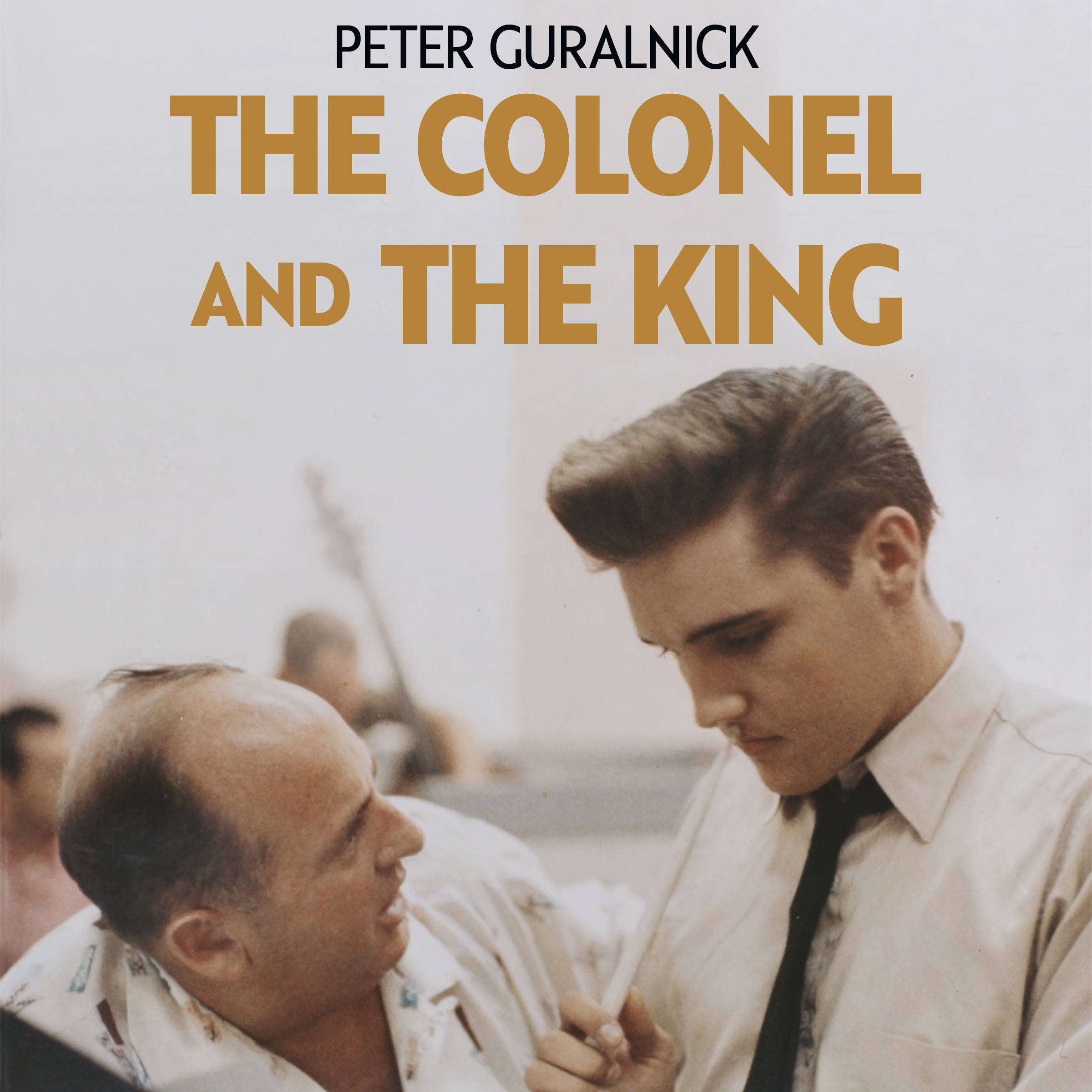 THE COLONEL AND THE KING: REVISITING ELVIS PRESLEY’S UNCONVENTIONAL PARTNERSHIP